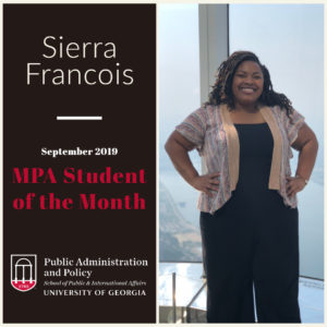 September 2019 Public Administration & Policy MPA Student of the Month: Sierra J. Francois