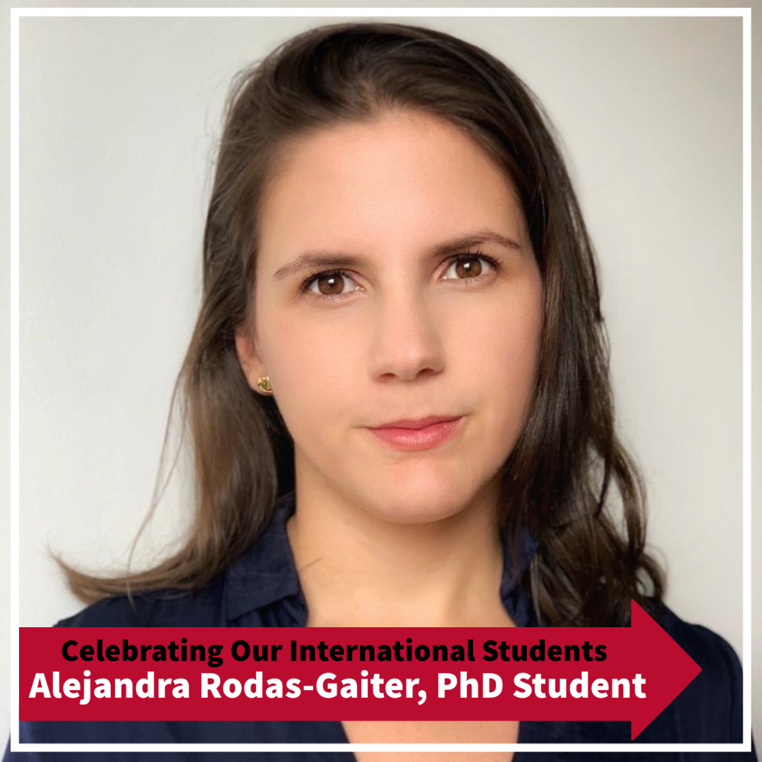 INTERNATIONAL EDUCATION MONTH: PADP CELEBRATES PhD STUDENT ALEJANDRA RODAS-GAITER