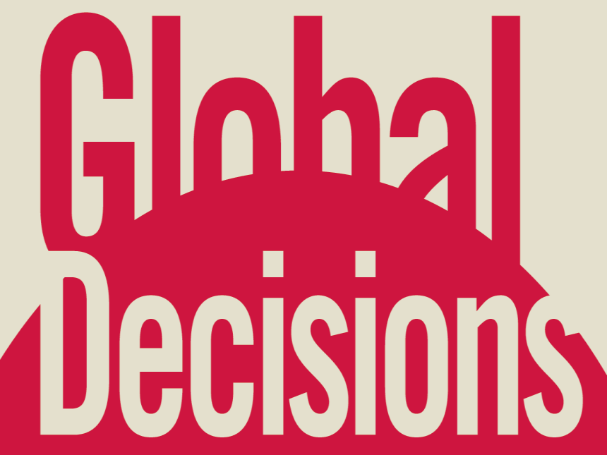 Global Decisions Lecture Series