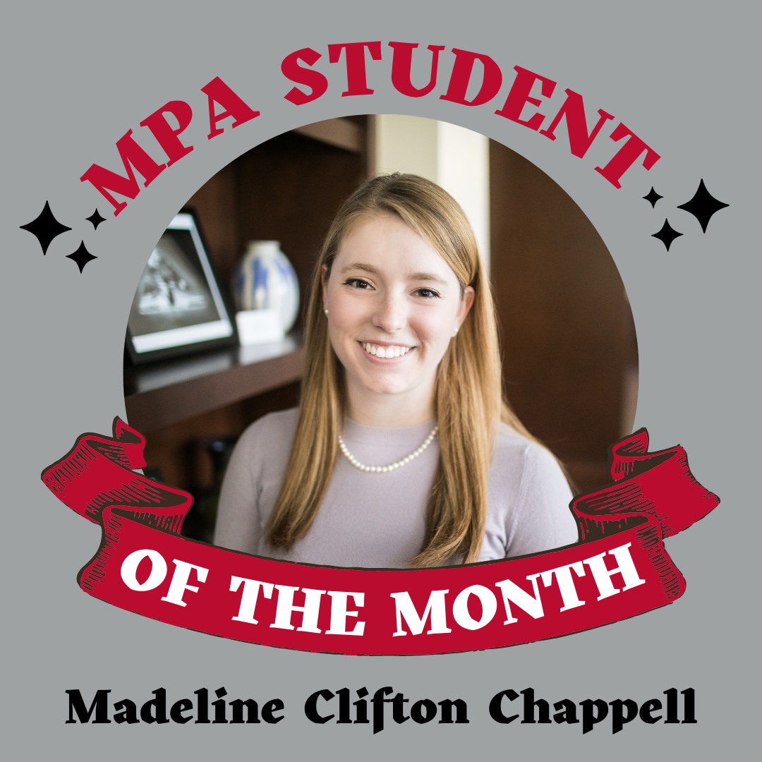 May 2023 MPA Student of the Month: Madeline Clifton Chappell
