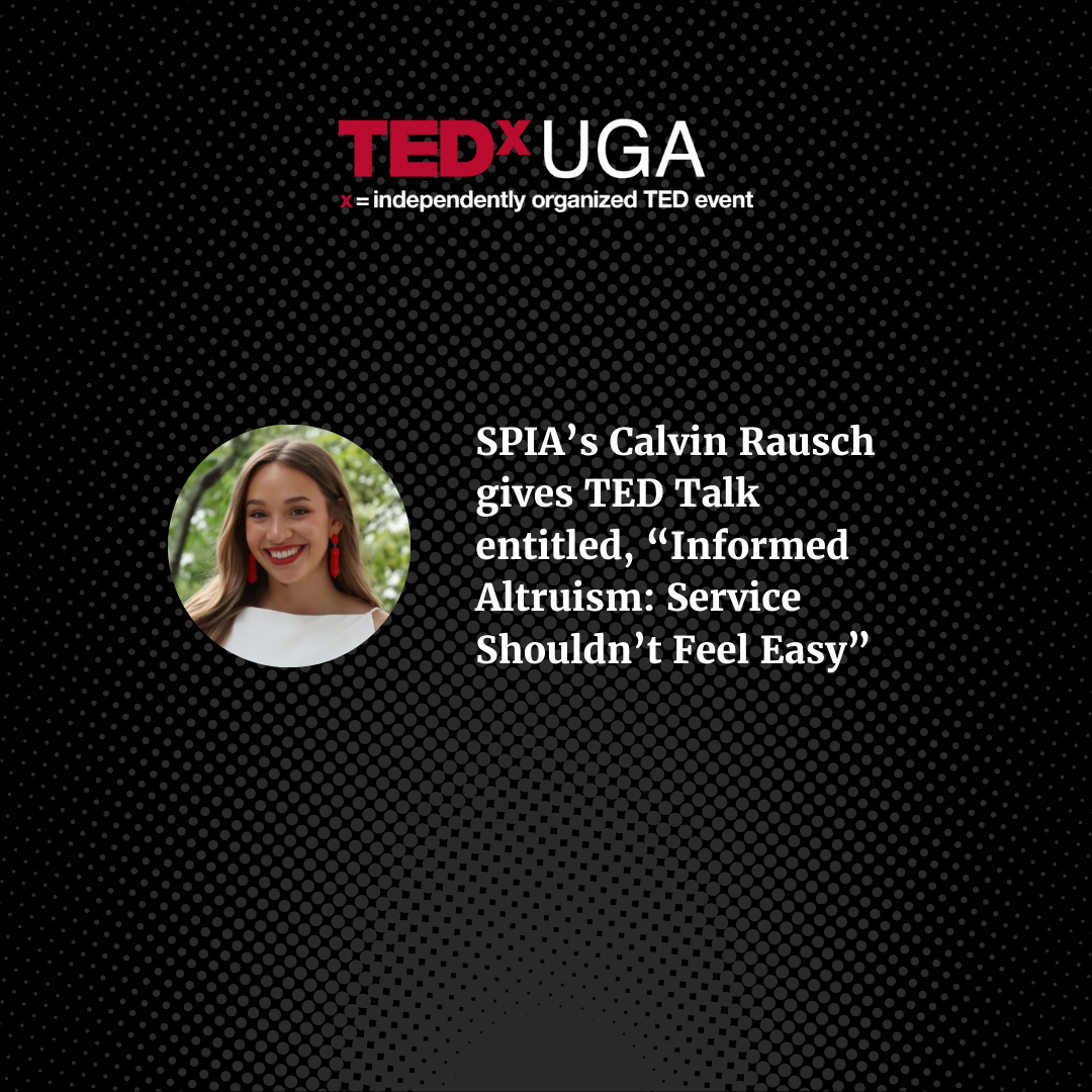 SPIA @TEDxUGA: Calvin Rausch